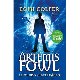 El Mundo Subterraneo - Artemis Fowl 1