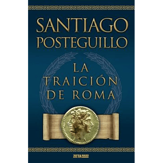 La Traicion De Roma