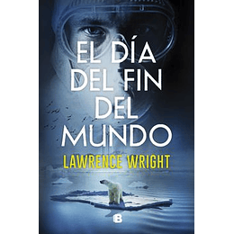 El Día Del Fin Del Mundo