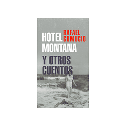 Hotel Montana Y Otros Cuentos