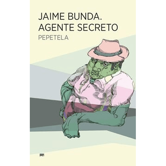 Jaime Bunda. Agente Secreto