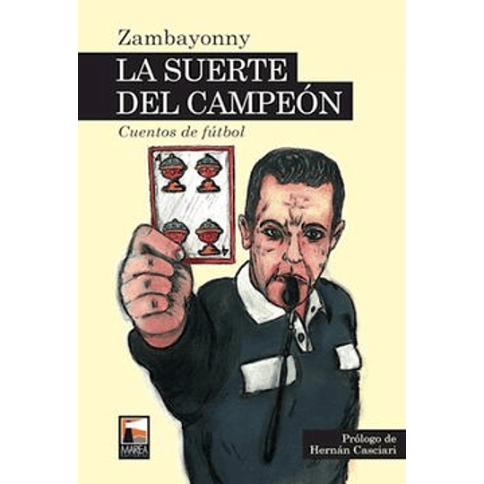 La Suerte Del Campeon