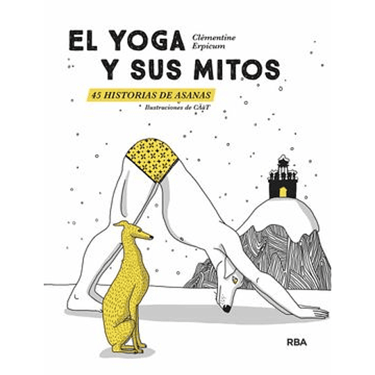El Yoga Y Sus Mitos