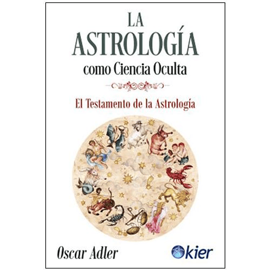 La Astrologia Como Ciencia Oculta