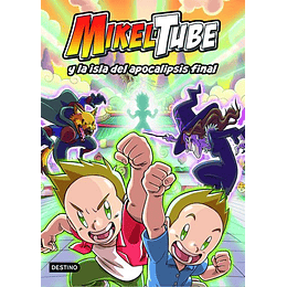 Mikeltube 2 - Mikeltube Y La Isla Del Apocalipsis Final