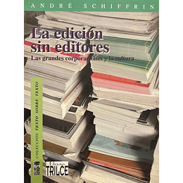 La Edicion Sin Editores