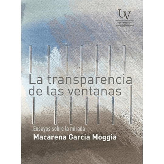 La Transparencia De Las Ventanas