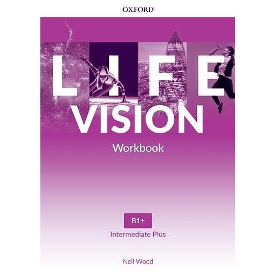 Life Vision Workbook B1+ Intermediate Plus (Llegan A Partir Del 1 De Abril)