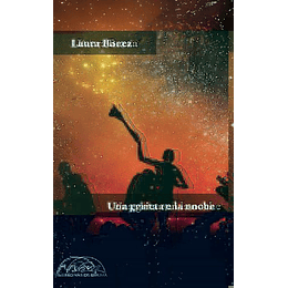 Una Grieta En La Noche - Laura Baeza