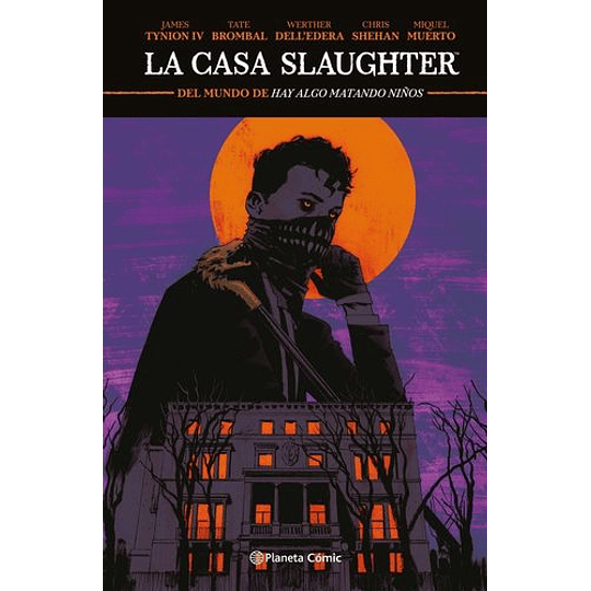 La Casa Slaughter Nº 01