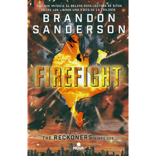 Firefight- Libro Dos The Reckoners