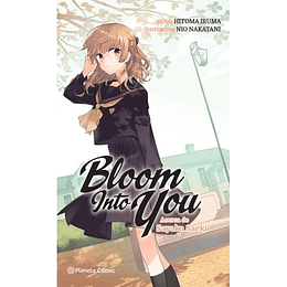 Bloom Into You Nº 01/03 (Novela)