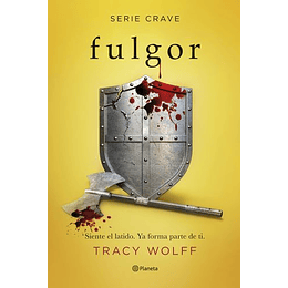 Fulgor (Serie Crave 4) - Tracy Wolff|