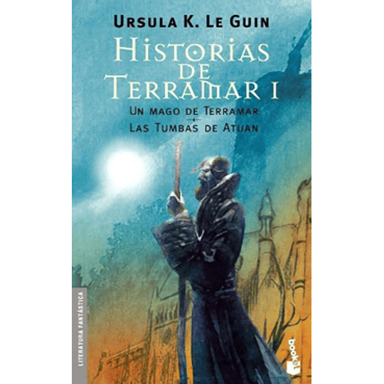 Historias De Terramar I - Un Mago De Terramar - Las Tumbas De Atuan