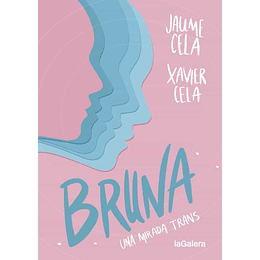 Bruna Una Mirada Trans