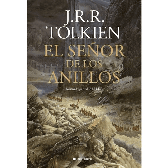 El Señor De Los Anillos. Ilustrado Por Alan Lee