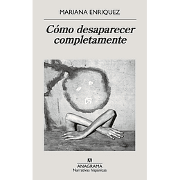 Como Desaparecer Completamente  	