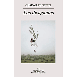 Divagantes, Los