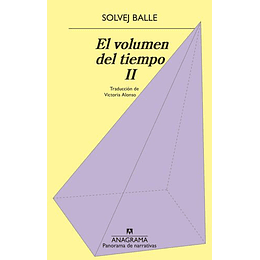El Volumen Del Tiempo Ii