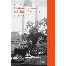 Historia Personal Del Boom Y Otros Escritos