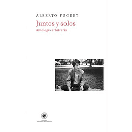 Juntos Y Solos Antologia Arbitraria
