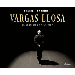 Vargas Llosa El Escribidor Y La Vida