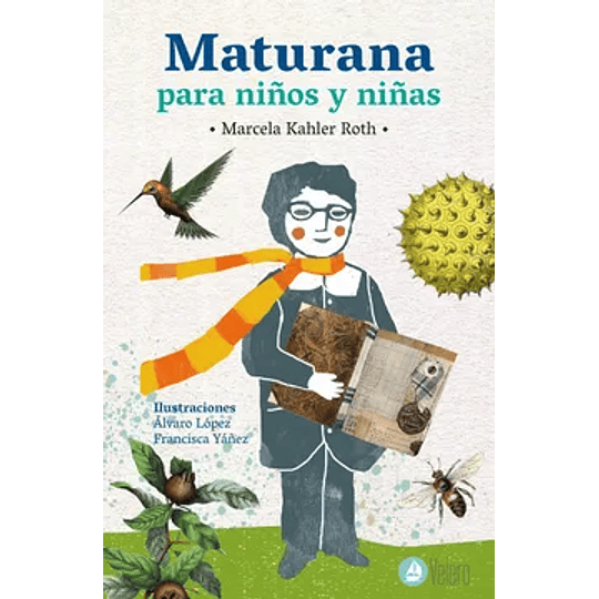Maturana Para Niños Y Niñas