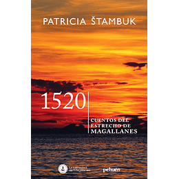1520 Cuentos Del Estrecho De Magallanes