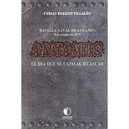 Angamos - El Dia Que Se Cazo Al Huascar