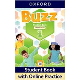Buzz Level 1 Student Book With Online Practice (Preventa Con Entrega A Partir Del 12 De Febrero)