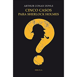 Cinco Casos Para Sherlock Holmes