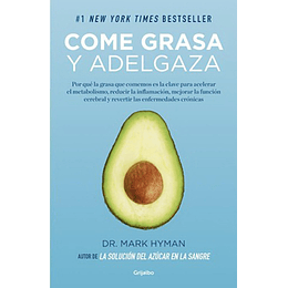 Come Grasa Y Adelgaza