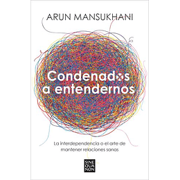 Condenados A Entendernos