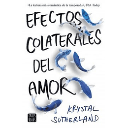 Efectos Colaterales Del Amor