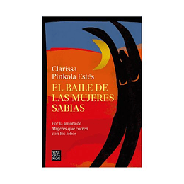 El Baile De Las Mujeres Sabias