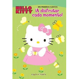 A Disfrutar Cada Momento-hello Kitty