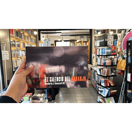 El Silencio Del Naranjo