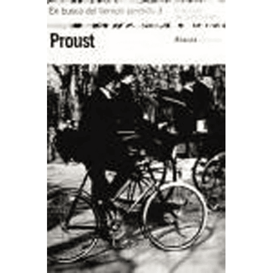 En Busca Del Tiempo Perdido 3 El Mundo De Guermantes