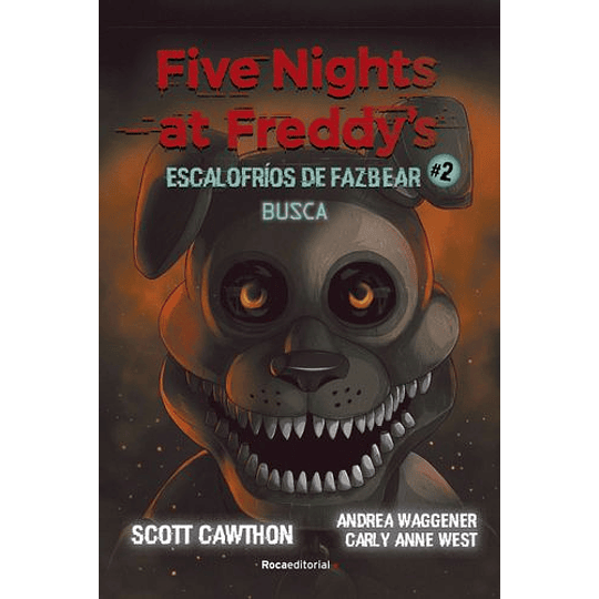 Five Nights At Freddy's | Escalofríos De Fazbear 2
