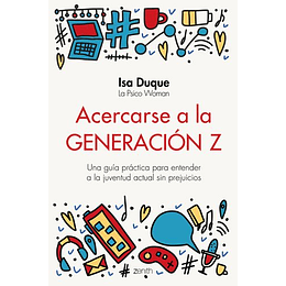 Acercarse A La Generación Z