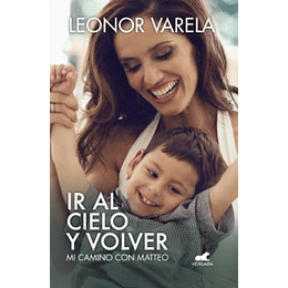 Ir Al Cielo Y Volver Mi Camino Con Matteo