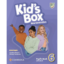 Kid's Box New Generation Level 6 Pupil's Book With Ebook British English (En Inglés)