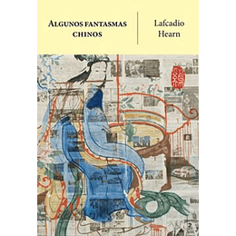 Algunos Fantasmas Chinos