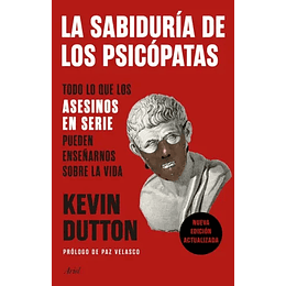 La Sabiduría De Los Psicopatas