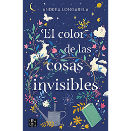 El Color De Las Cosas Invisibles