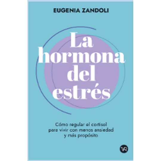 La Hormona Del Estres