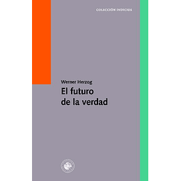 El Futuro De La Verdad
