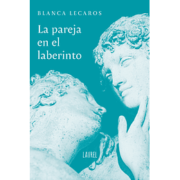 La Pareja En El Laberinto  