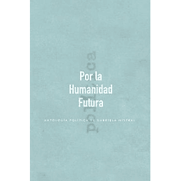 Por La Humanidad Futura