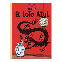 Las Aventuras De Tintin El Loto Azul
